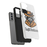 Legit Business — Tough Phone Case