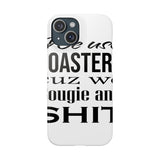 Bougie and Shit — Snap Phone Case