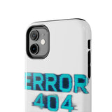 Error 404 Motivation Not Found — Tough Phone Case