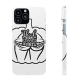 Thick Thighs Spooky Vibes — Snap Phone Case