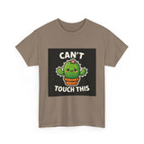 Cant Touch This — Tshirt
