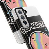 Egg-hausted — Tough Phone Case