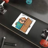 Sorry I Am Late I Didnt Want To Come — Sticker