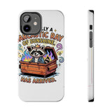 Sarcastic Ray Of Sunshine — Tough Phone Case