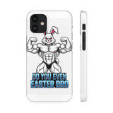 Do You Even Easter Bro — Snap Phone Case