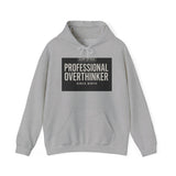 Certified Professional Overthinker — Hoodie