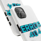 Error 404 Motivation Not Found — Tough Phone Case