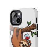 Sloth Mode Activated — Tough Phone Case