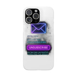 Unsubscribe From Adulting — Snap Phone Case