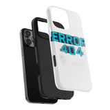 Error 404 Motivation Not Found — Tough Phone Case