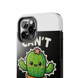 Cant Touch This — Tough Phone Case