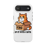 If It Fits I Sits — Tough Phone Case
