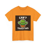 Cant Touch This — Tshirt