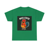 Nice Cock — Tshirt