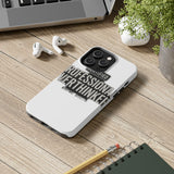 Certified Professional Overthinker — Tough Phone Case