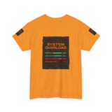 System Overload — Tshirt