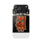 Dont Go Bacon My Heart — Snap Phone Case