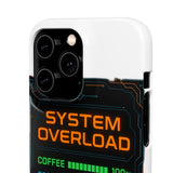 System Overload — Snap Phone Case