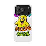 Oh For Peeps Sake — Snap Phone Case