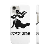 Zero Fucks Given — Snap Phone Case