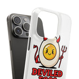 Deviled Eggs — Snap Phone Case