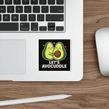 Lets Avocuddle — Sticker