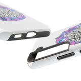 Ugly the Right Way — Tough Phone Case