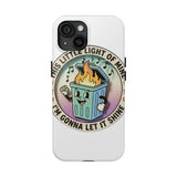Dumpster Fire — Tough Phone Case