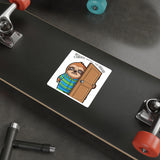 Sorry I Am Late I Didnt Want To Come — Sticker