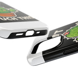 Cant Touch This — Tough Phone Case