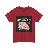 Egg-hausted — Tshirt