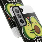 Lets Avocuddle — Tough Phone Case