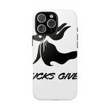 Zero Fucks Given — Tough Phone Case
