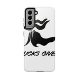 Zero Fucks Given — Tough Phone Case