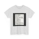 RX Prescription Alcohol — Tshirt