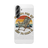 Waiting For My Ship To Come In — Snap Phone Case