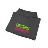 Emotional Bandwidth Exceeded — Hoodie