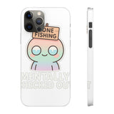 Mentally Checked Out — Snap Phone Case