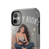 I like my books — Tough Phone Case