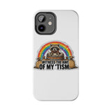 Racoon Tism — Tough Phone Case
