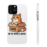 If It Fits I Sits — Snap Phone Case
