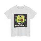 Lets Avocuddle — Tshirt