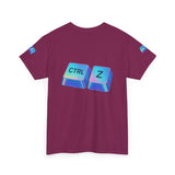 Ctrl Z My Entire Life — Tshirt