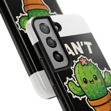 Cant Touch This — Tough Phone Case