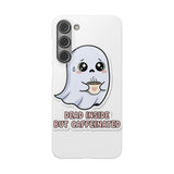 Dead Inside But Caffeinated — Snap Phone Case