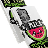 Smile Tomorrow Will Be Worse — Snap Phone Case
