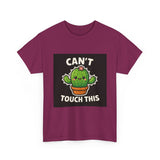 Cant Touch This — Tshirt