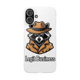 Legit Business — Snap Phone Case