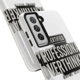 Certified Professional Overthinker — Tough Phone Case