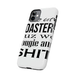 Bougie and Shit — Tough Phone Case